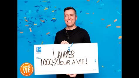 Grande Vie – Laurier remporte 1 000 $ par jour à vie! .